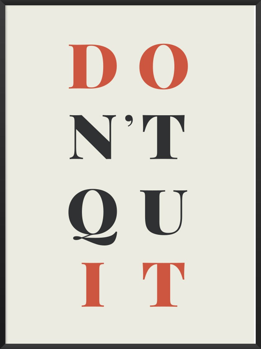 Don't Quit! Do It! - 諦めないで! ポスター