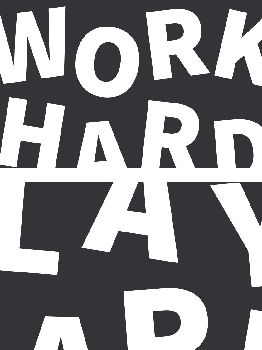 Work Hard Play Hard - 仕事も遊びも全力 ポスター