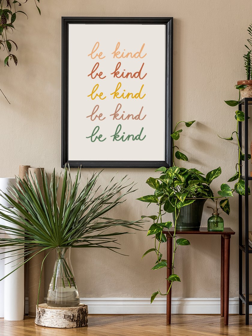 Be Kind - 思いやりの心で ポスター