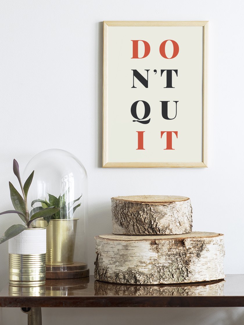 Don't Quit! Do It! - 諦めないで! ポスター
