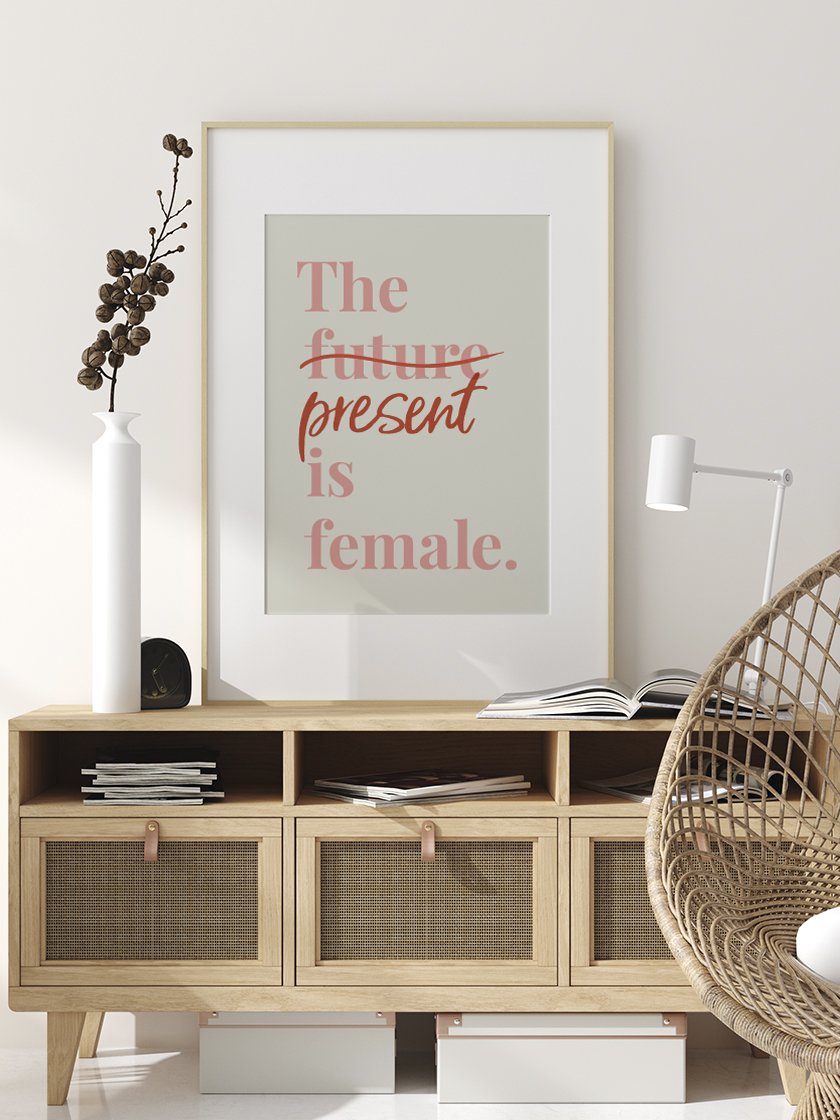 The Present Is Female! - 女性たちへ ポスター