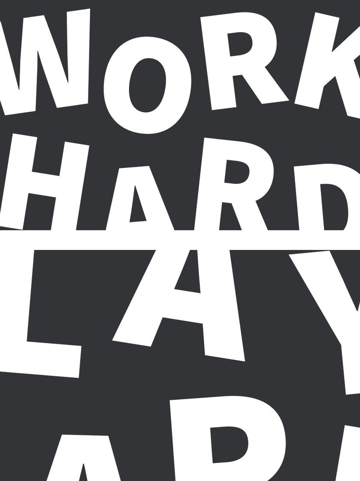 Work Hard Play Hard - 仕事も遊びも全力 ポスター