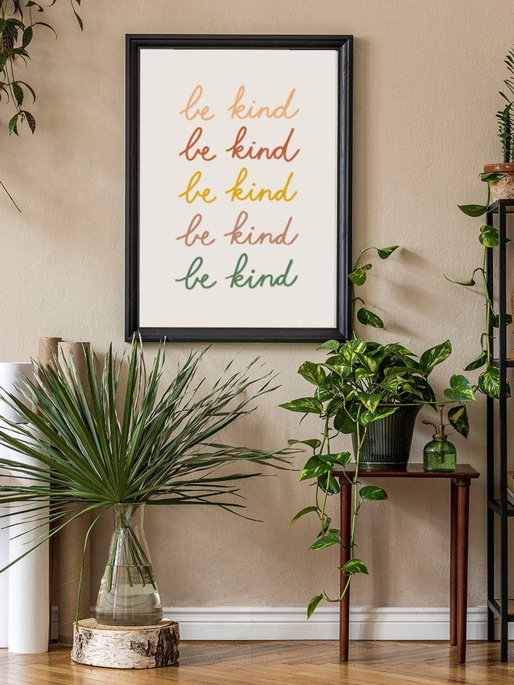 Be Kind - 思いやりの心で ポスター
