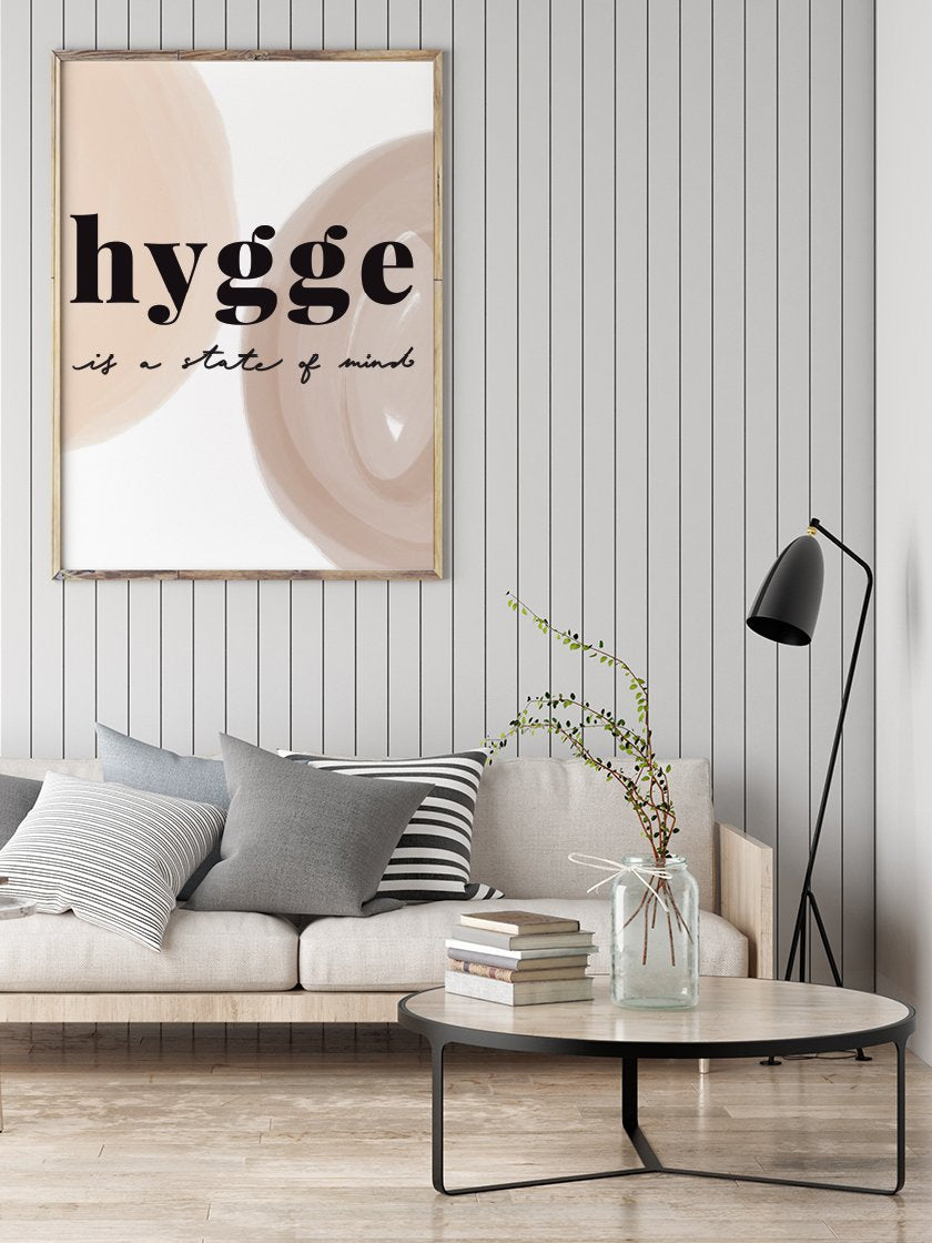 Hygge is a State of Mind - ヒュッゲな心 ポスター
