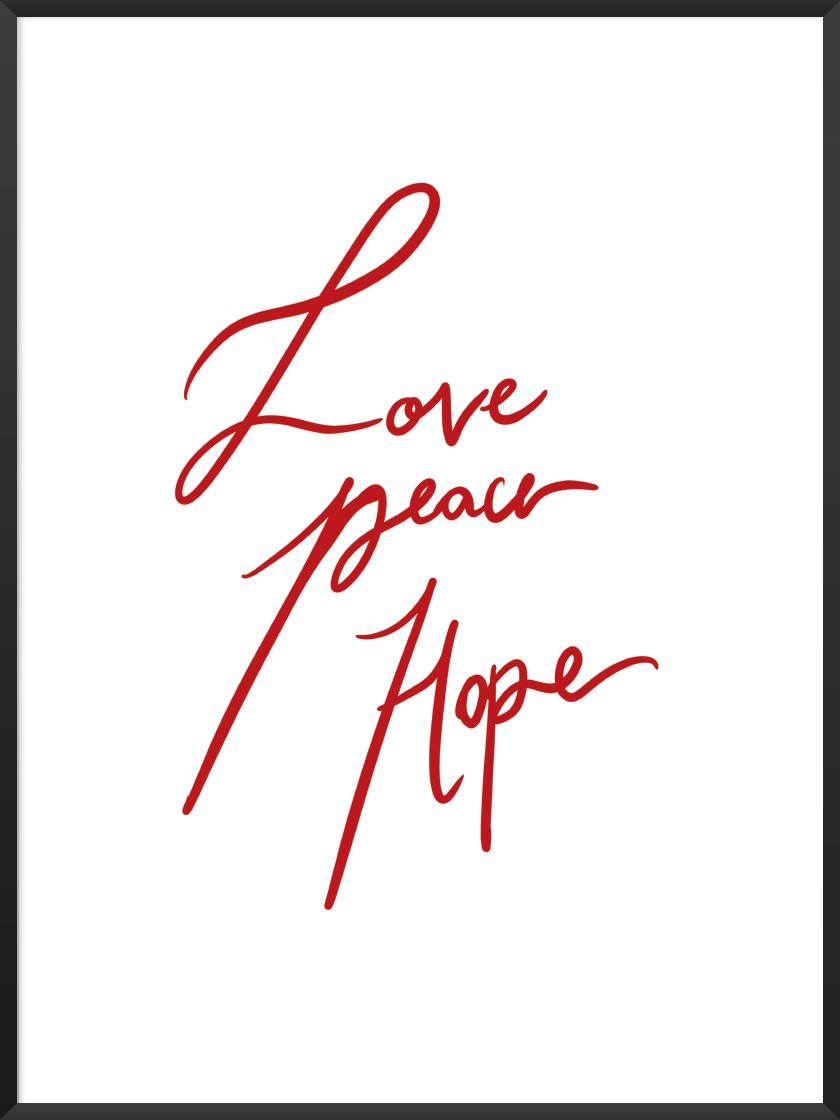 Love, Peace, Hope - ラブ、ピース、ホープ ポスター